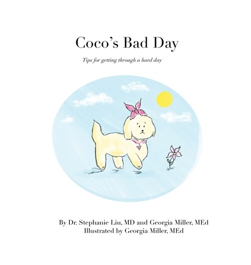 Cocos Bad Day: Tips for getting through a hard day (Hardcover)