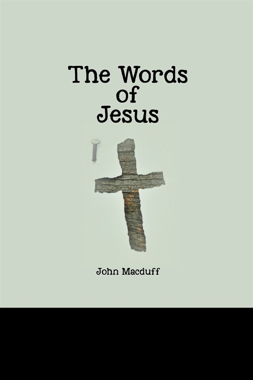 The Words of Jesus (Paperback)