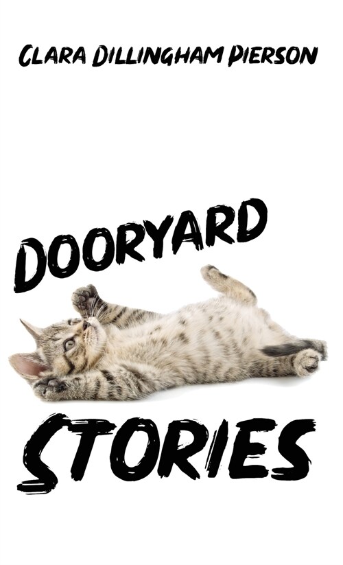 Dooryard Stories (Hardcover)