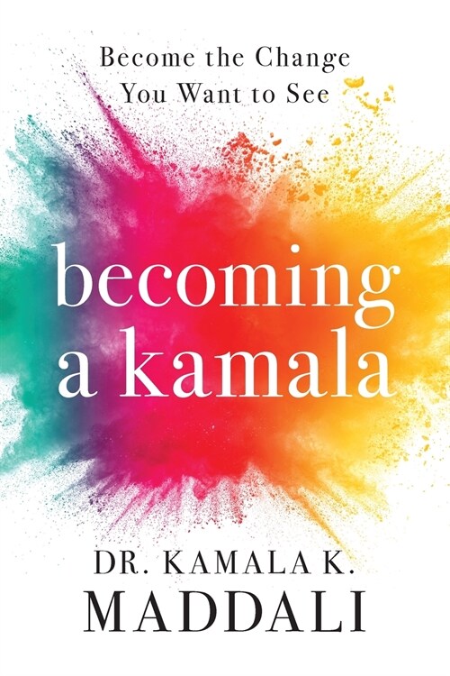 Becoming A Kamala (Paperback)