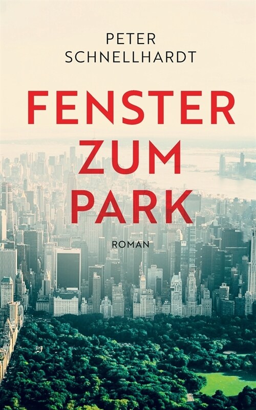 Fenster zum Park (Paperback)