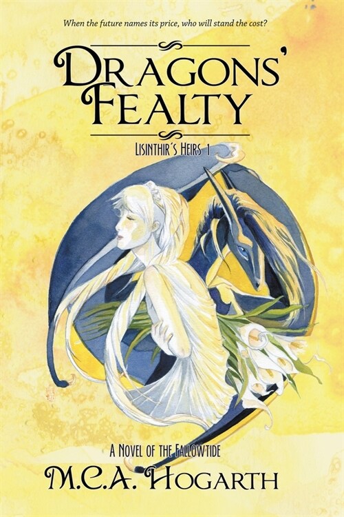 Dragons Fealty (Paperback)