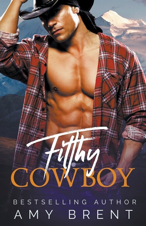 Filthy Cowboy (Paperback)
