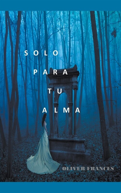Solo para tu Alma (Paperback)