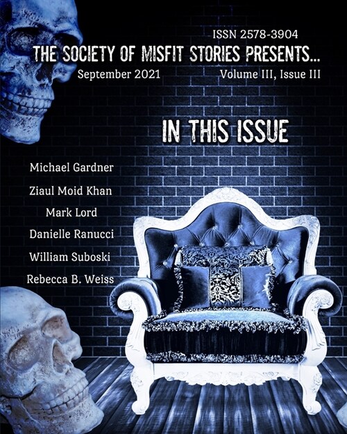 The Society of Misfit Stories Presents... (September 2021) (Paperback)