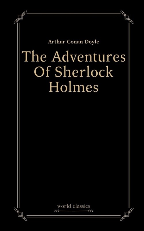 The Adventures Of Sherlock Holmes by Arthur Conan Doyle (Paperback)