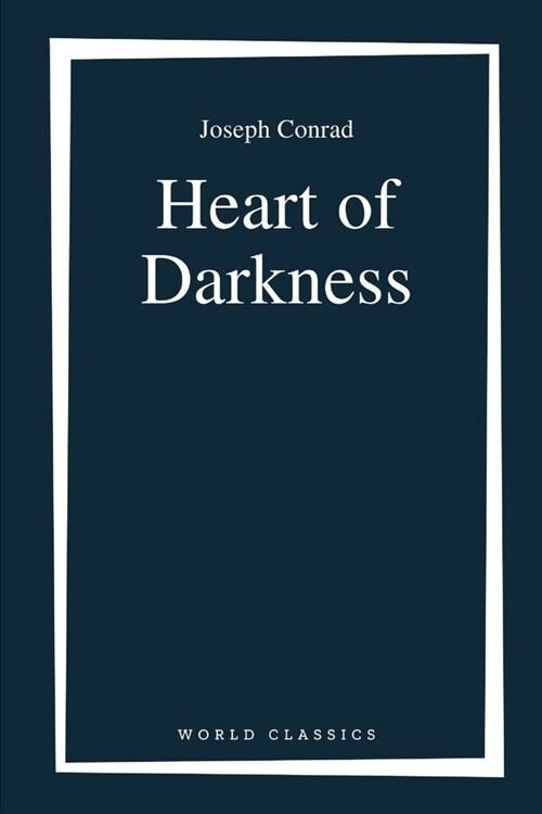 Heart of Darkness by Joseph Conrad (Paperback)