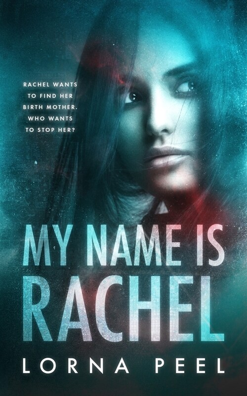 My Name Is Rachel (Paperback)