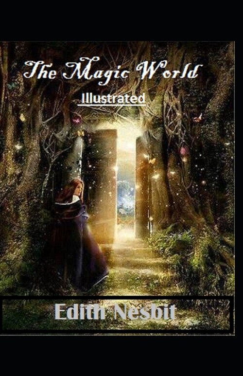 The Magic World Illustrated (Paperback)