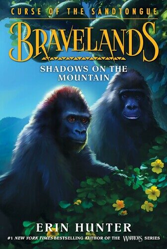 Bravelands: Curse of the Sandtongue #1: Shadows on the Mountain (Paperback)