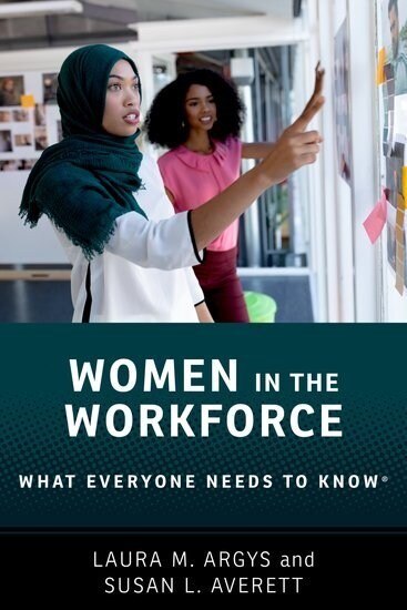 Women in the Workforce: What Everyone Needs to Know(r) (Paperback)