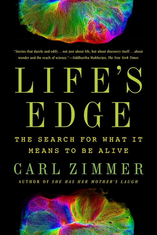 Lifes Edge: The Search for What It Means to Be Alive (Paperback)