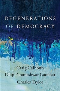 Degenerations of democracy