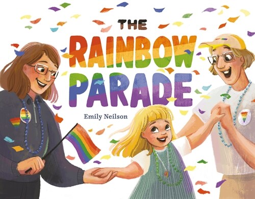 The Rainbow Parade (Hardcover)