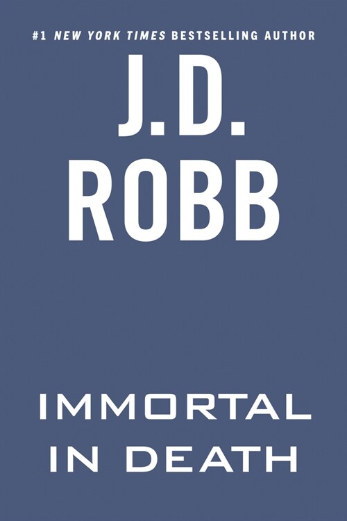 Immortal in Death (Paperback)