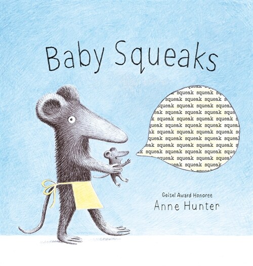 Baby Squeaks (Hardcover)