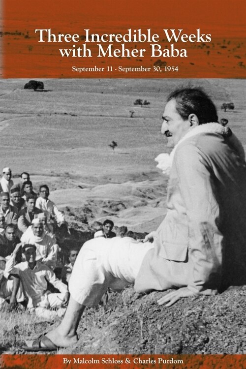 Three Incredible Weeks with Meher Baba (Paperback)