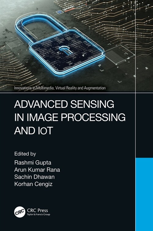 Advanced Sensing in Image Processing and Iot (Hardcover)