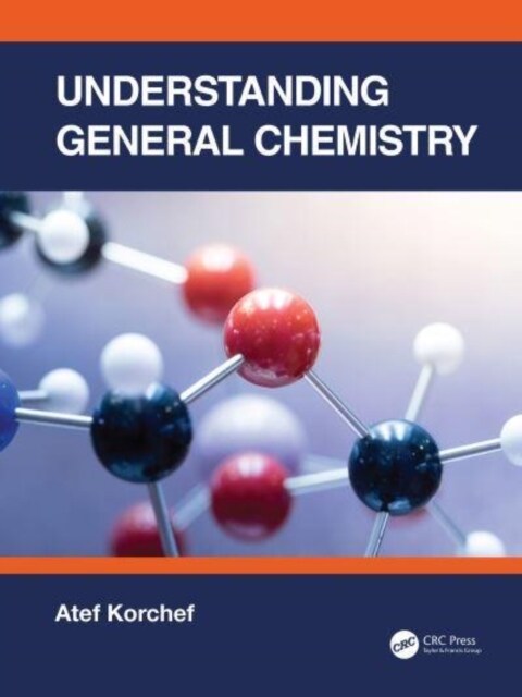 Understanding General Chemistry (Hardcover)