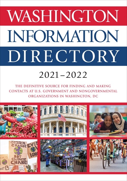 Washington Information Directory 2021-2022 (Hardcover, Revised and Upd)