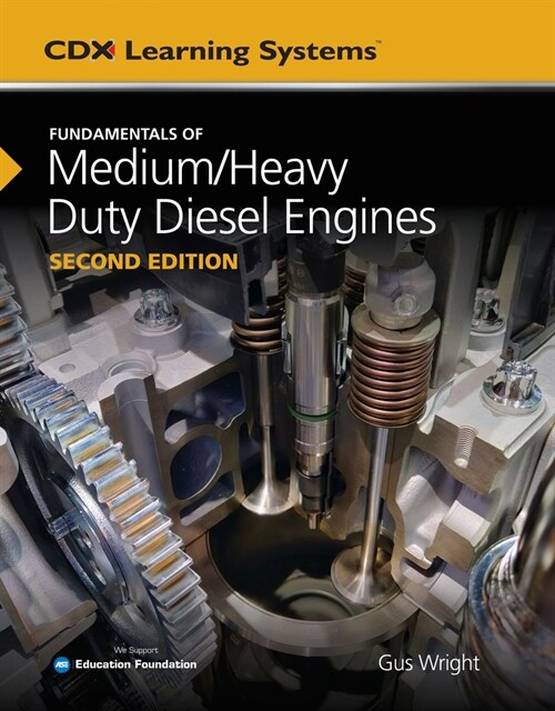 Fundamentals of Medium/Heavy Duty Diesel Engines (Hardcover, 2)