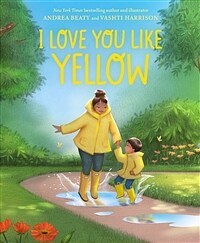 I love you like yellow 