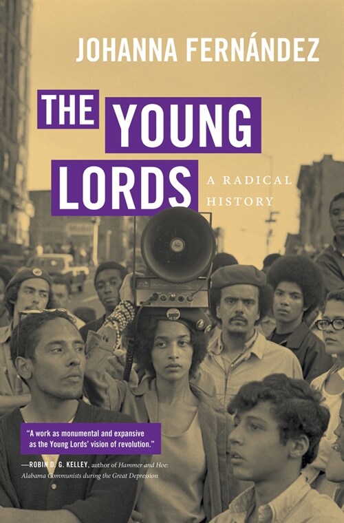 The Young Lords: A Radical History (Paperback)