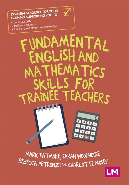Fundamental English and Mathematics Skills for Trainee Teachers (Paperback)