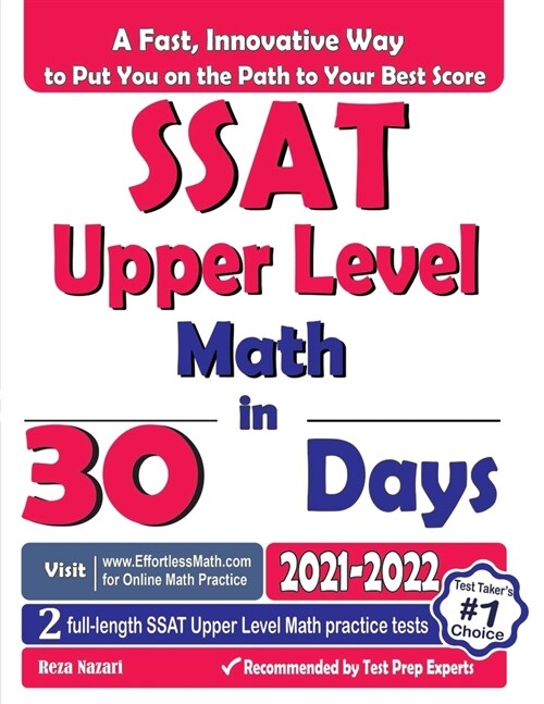 SSAT Upper Level Math in 30 Days: The Most Effective SSAT Upper Level Math Crash Course (Paperback)