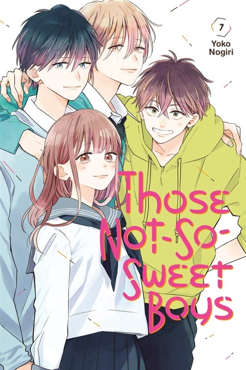 Those Not-So-Sweet Boys 7 (Paperback)