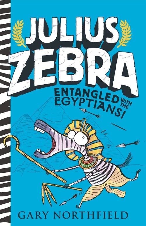 Julius Zebra: Entangled with the Egyptians! (Paperback)