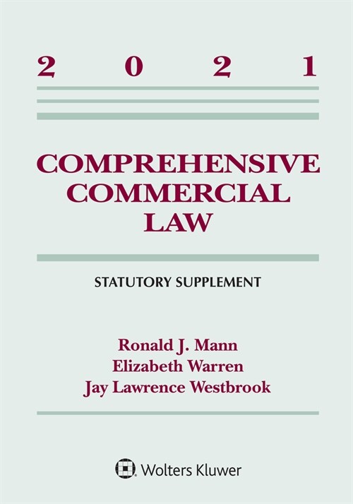 Comprehensive Commercial Law: 2021 Statutory Supplement (Paperback)