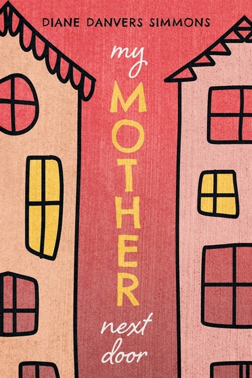 My Mother Next Door (Paperback)