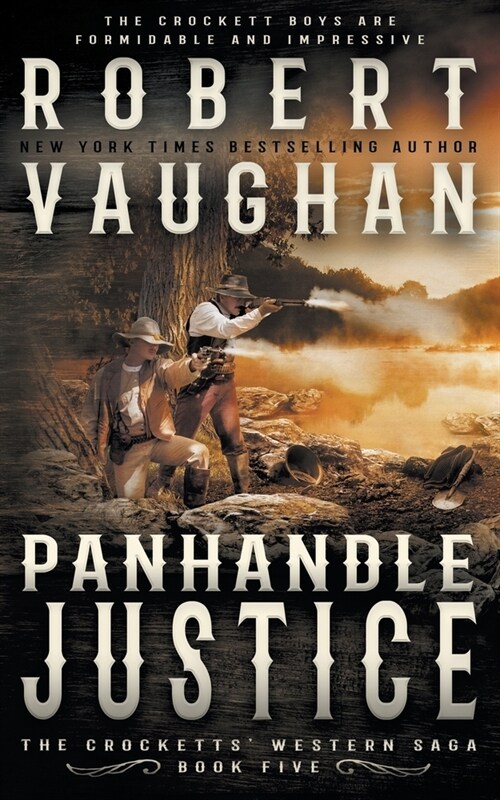 Panhandle Justice: A Classic Western (Paperback)