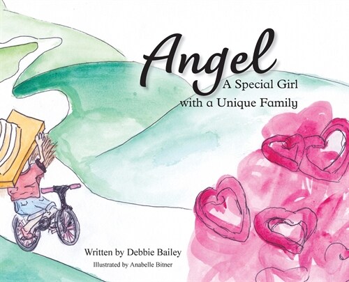 Angel: A Special Girl with a Unique Family (Hardcover)