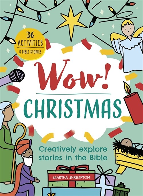 Wow! Christmas : Creatively explore stories in the Bible (Paperback, New ed)