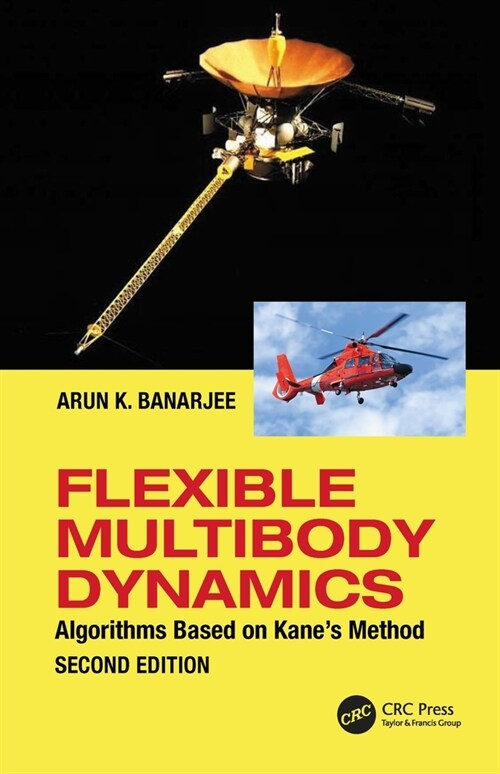 Flexible Multibody Dynamics : Efficient Formulations with Applications (Hardcover, 2 ed)