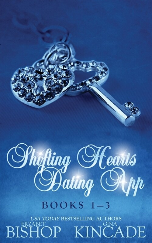 Shifting Hearts Dating App: Books 1-3 (Paperback)