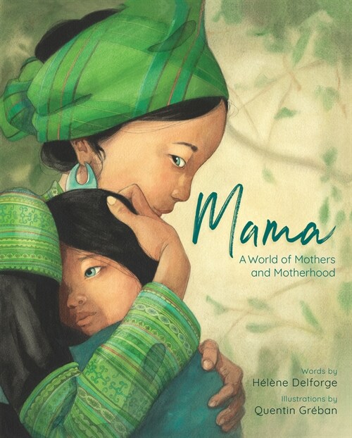 Mama : A World of Mothers and Motherhood (Hardcover)