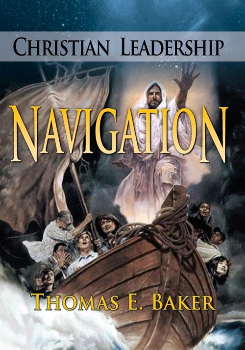 Christian Leadership Navigation (Paperback)