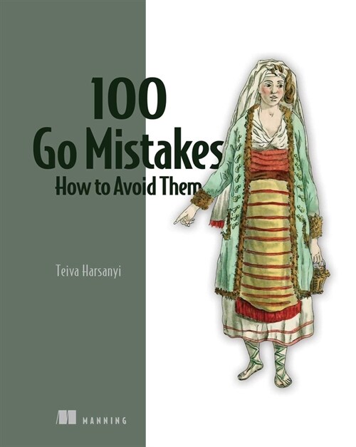 100 Go Mistakes and How to Avoid Them (Paperback)