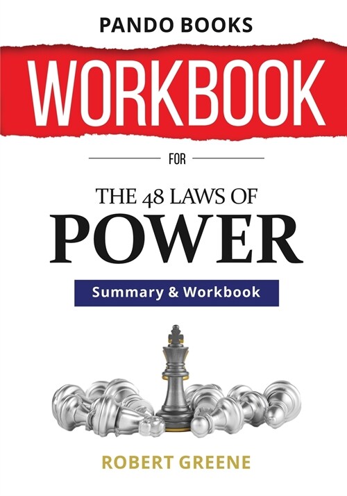 WORKBOOK For The 48 Laws of Power By Robert Greene (Paperback)
