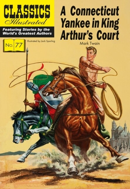 A Connecticut Yankee in King Arthurs Court (Paperback)