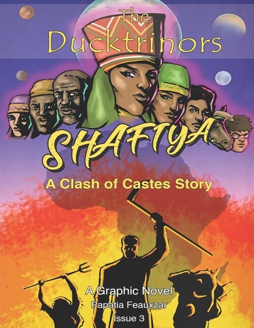 The Ducktrinors: Shafiya - A Clash of Castes Story (Paperback)