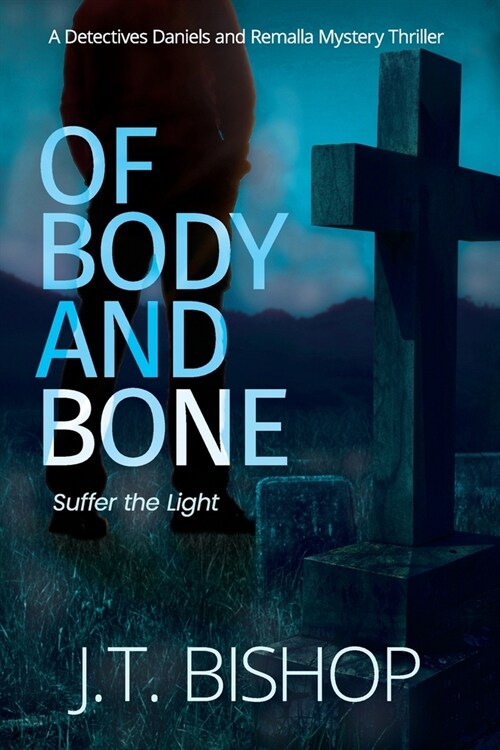 Of Body and Bone (Paperback)