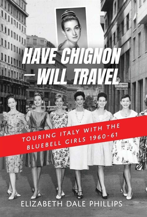 Have Chignon-Will Travel (Hardcover)