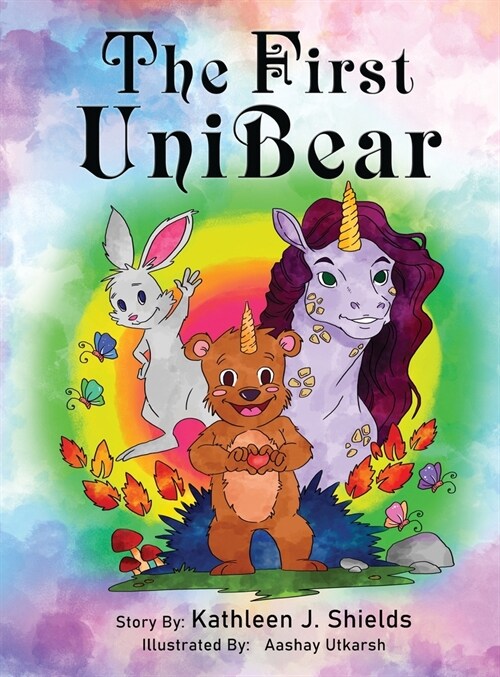 The First Unibear (Hardcover)