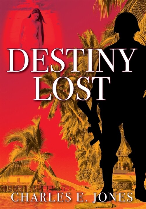 Destiny Lost (Hardcover)