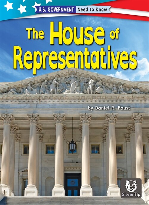 The House of Representatives (Library Binding)