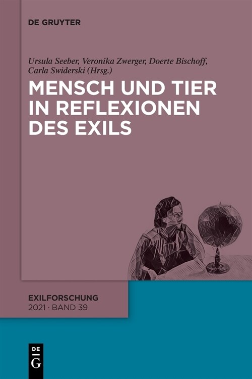 Mensch Und Tier in Reflexionen Des Exils (Paperback)